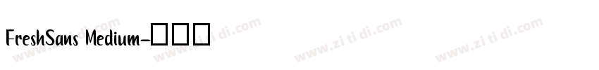 FreshSans Medium字体转换